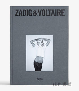 Zadig & Voltaire: Established 1997 in Paris / 萨迪格和伏尔泰：1997年创于巴黎