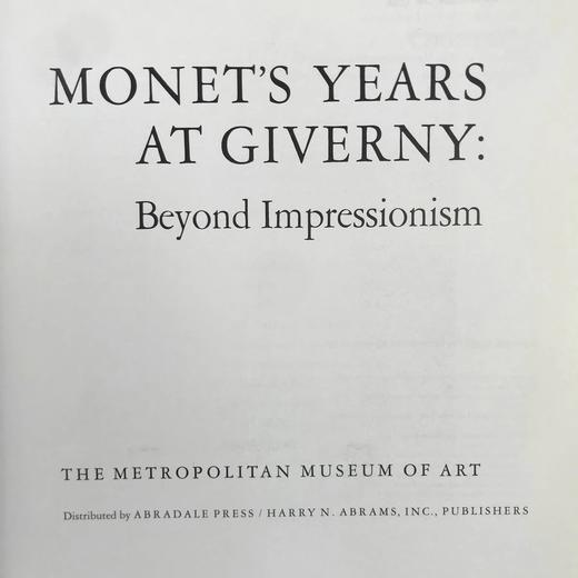 莫奈在吉维尼的岁月（1995） 115幅插图（81幅彩色）含拉页插图 精装16开 商品图3