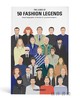 The Lives of 50 Fashion Legends : Visual biographies of the world's greatest designers / 50位时尚传奇人物：世 商品缩略图0