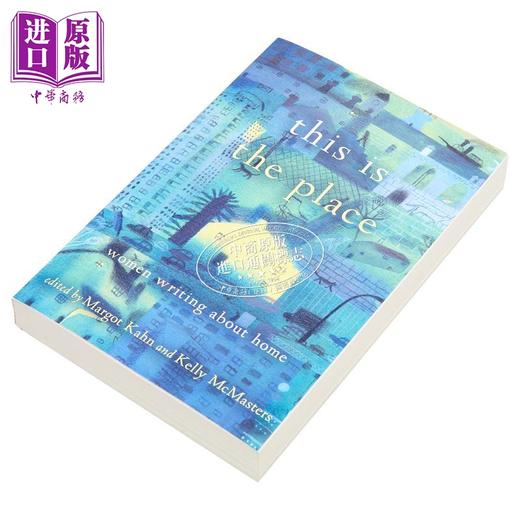 【中商原版】就是这里 关于家的女性书写 This Is the Place Women Writing About Home 英文原版 Margot Kahn 经典文学 商品图1