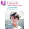 【中商原版】清洁女工手册 A Manual for Cleaning Women 英文原版 Lucia Berlin Lydia Davis作序 商品缩略图0