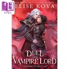 预售 【中商原版】与吸血鬼领主的决斗 英文原版 A Duel with the Vampire Lord Elise Kova 奇幻爱情小说 商品缩略图1