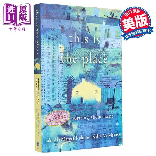 【中商原版】就是这里 关于家的女性书写 This Is the Place Women Writing About Home 英文原版 Margot Kahn 经典文学 商品图0
