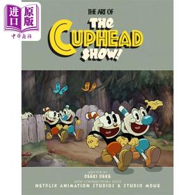 预售 【中商原版】茶杯头秀 设定集 英文原版 The Art of the Cuphead Show Deeki Deke Netflix动画系列