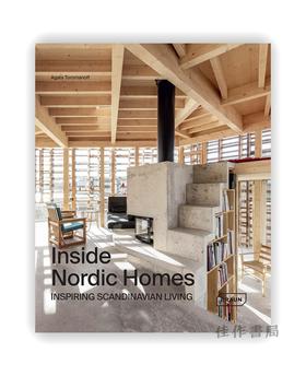 Inside Nordic Homes: Inspiring Scandinavian Living / 北欧家居内部：启发性的斯堪的纳维亚生活