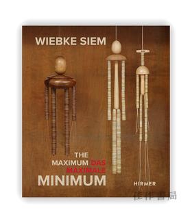 Wiebke Siem:The Maximal Minimum / 威布克·西姆：最大的最小值