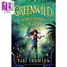 【中商原版】绿色荒野 英文原版 Greenwild Pari Thomson  Waterstones 儿童图书奖 奇幻冒险流行小说