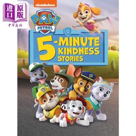 【中商原版】汪汪队5分钟故事 PAW Patrol 5-Minute Kindness Stories 英文原版 儿童图画书 卡通动画故事绘本 精装 进口图书