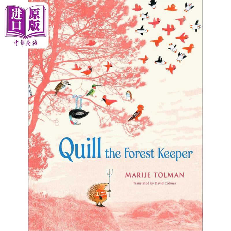 【中商原版】森林守护者奎尔 Marije Tolman Quill the Forest Keeper 英文原版 儿童绘本故事图画书 精装精品绘本 进口图书