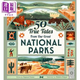【中商原版】公园的50个故事 50 True Tales from Our Great National Parks 英文原版 儿童绘本故事书 精装科普绘本 进口图书