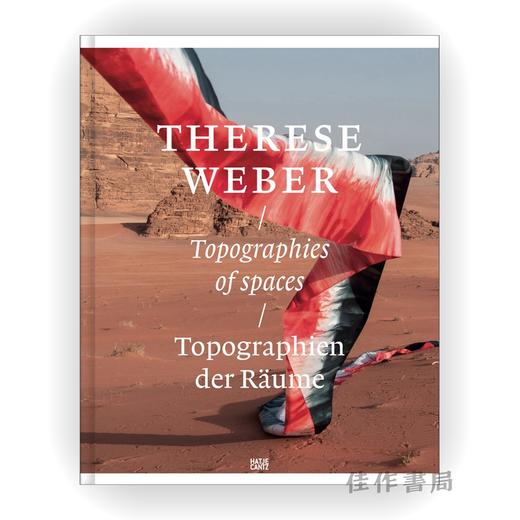 Therese Weber : Topografien der R?ume / Topographies of Spaces / 特蕾泽·韦伯： 空间拓扑学 商品图0