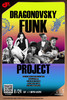 【上海 8.24 晚7点】Dragonovsky Funk Project 商品缩略图0