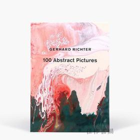 Gerhard Richter: 100 Abstract Pictures / 格哈德·里希特：100张抽象画