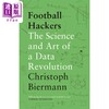 预售 【中商原版】足球黑客 数据革命的科学与艺术 英文原版 Football Hackers Christoph Biermann 克里斯托弗 比尔曼 商品缩略图0