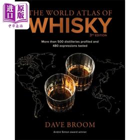 【中商原版】世界威士忌地图 第3版 500多家酒厂简介和480种威士忌品鉴 英文原版 World Atlas of Whisky Dave Broom