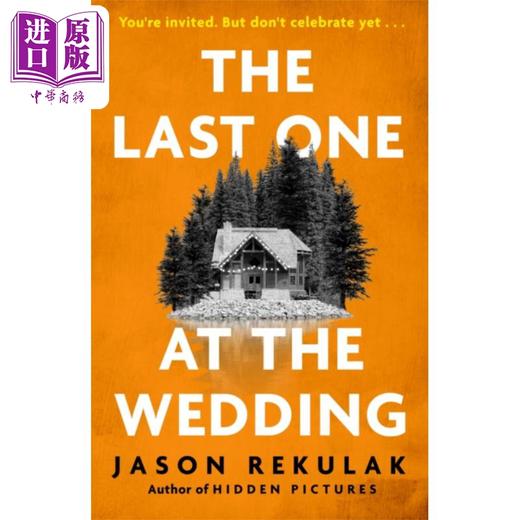 【中商原版】婚礼上的一个人 英文原版 The Last One at the Wedding Jason Rekulak 埃德加奖提名作家 悬疑流行小说 商品图0