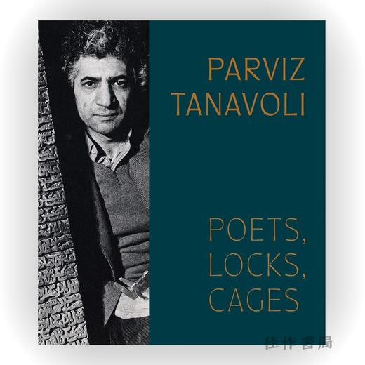 Parviz Tanavoli: Poets、Locks、Cages / 帕尔维兹·塔纳沃利：诗人、锁、笼子 商品图0