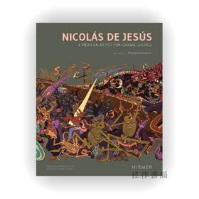 Nicolas De Jesus: A Mexican Artist for Global Justice / 尼古拉斯·德·热苏斯：全球正义的墨西哥艺术家