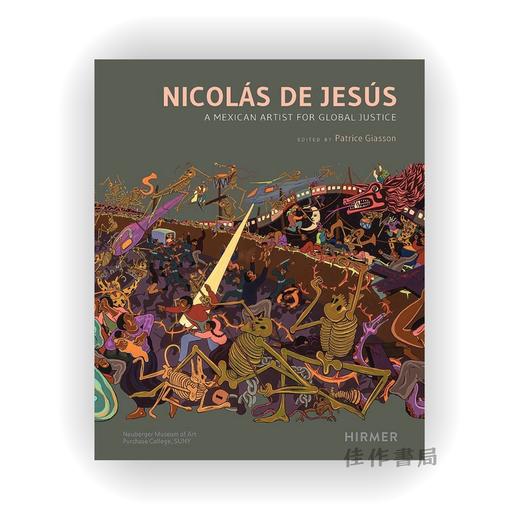 Nicolas De Jesus: A Mexican Artist for Global Justice / 尼古拉斯·德·热苏斯：全球正义的墨西哥艺术家 商品图0