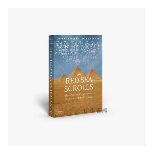 The Red Sea Scrolls: How Ancient Papyri Reveal the Secrets of the Pyramids / 红海古卷：古代纸莎草纸如何揭示金字塔的秘密 商品图1