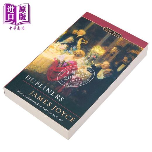 预售 【中商原版】Signet Classics 都柏林人 Dubliners 英文原版 詹姆斯乔伊斯 James Joyce 尤利西斯 作者 后现代主义文学鼻祖 商品图1