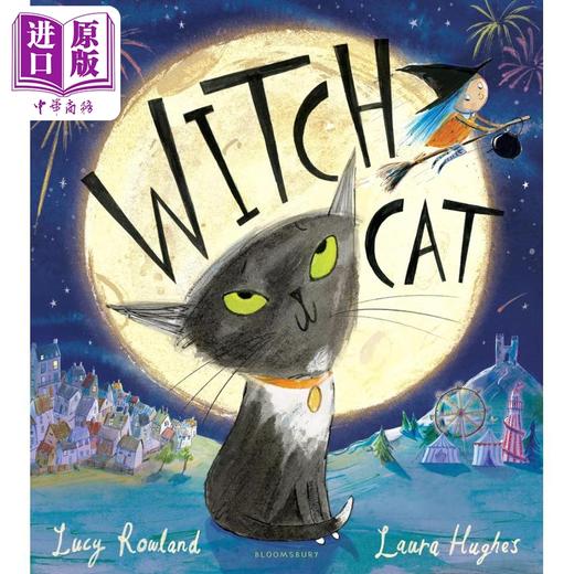 【中商原版】坏坏的小黑猫 Witch Cat 英文原版 儿童绘本 动物故事图画书 一个关于寻找归属的迷人的愉快押韵故事 进口童书 商品图0