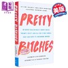 【中商原版】漂亮女人 所有用来贬低女人的词汇 Pretty Bitches 英文原版 Lizzie Skurnick 人文社科 妇女问题 自我提升 商品缩略图0