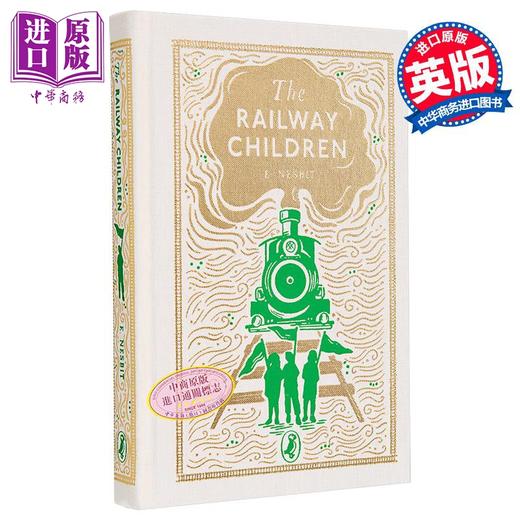 【中商原版】海雀布纹经典 铁路边的孩子 The Railway Children 英文原版 E Nesbit 大师经典 世界经典名著 商品图0