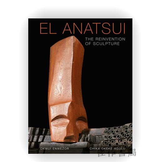 El Anatsui: The Reinvention of Sculpture / 艾尔?安纳祖：雕塑的再创造 商品图0