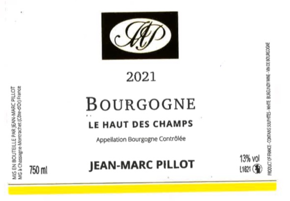 「跨境」2021 让马克皮优酒庄大区白葡萄酒 JM Pillot Bourgogne Chardonnay Le Haut Des Champs