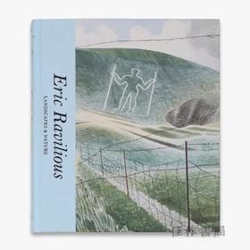 Eric Ravilious: Landscapes & Nature / 埃里克·拉维利乌斯：风景与自然