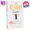 【中商原版】精通人工智能的引领者 The AI Savvy Leader 英文原版 David de Cremer 大卫德克雷默 计算机 商品缩略图0