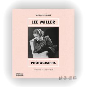 Lee Miller: Photographs / 李·米勒：摄影