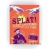 Splat!: The Most Exciting Artists of All Time / 啪嗒！有史以来最激动人心的艺术家们 商品缩略图0