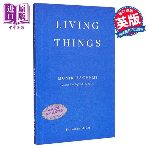 【中商原版】穆尼尔哈切米 霂林 生物 Living Things 英文原版 Munir Hachemi 世界现当代文学 国际流行小说 奇幻惊悚小说 商品图0