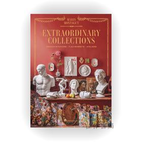 Extraordinary Collections : French Interiors、Flea Markets、Ateliers / 非凡收藏 ：法国室内设计、跳蚤市场、工作室