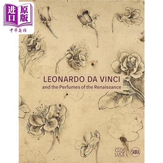 【中商原版】Leonardo Da Vinci And The Perfumes Of The Renaissance 进口艺术 达芬奇和文艺复兴时期的香水 商品图0