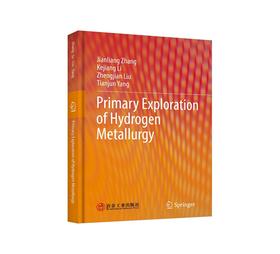 Primary Exploration of Hydrogen Metallurgy/张建良,李克江,刘征建,杨天钧