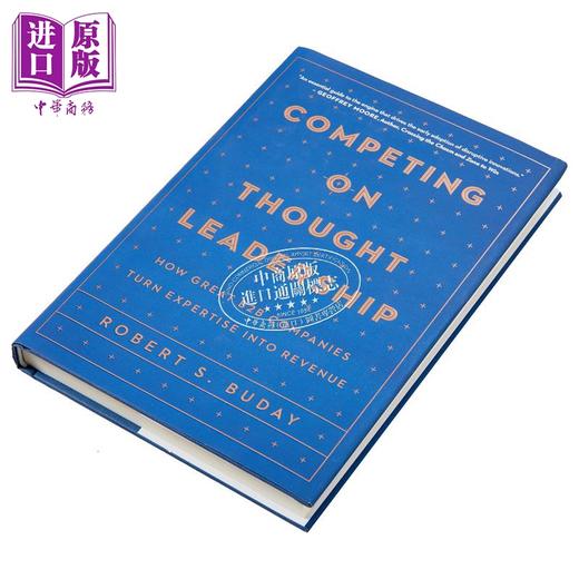 【中商原版】思想领导力的竞争 IPPY图书奖 Competing on Thought Leadership 英文原版 Robert Buday 经管励志 商品图1