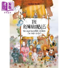 【中商原版】非凡之人 不可思议的孩子 Clotilde Perrin The Remarkables 英文原版 儿童绘本 幽默幻想图画书 精装 进口图书
