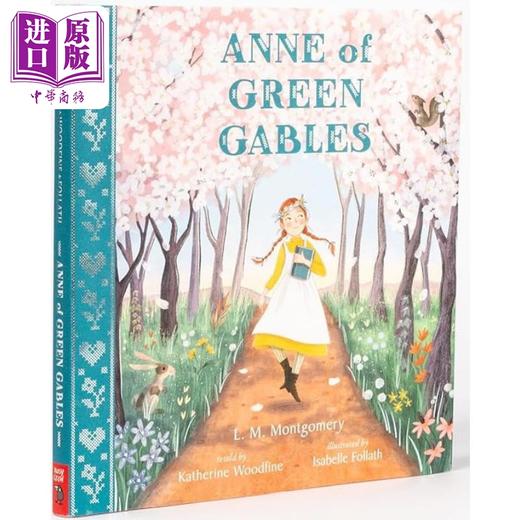 【中商原版】绿山墙的安妮 Anne of Green Gables 英文原版 儿童插图文学 章节故事书 经典童话童书读物 精装 进口图书 5岁+ 商品图1