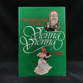 维也纳的黄金时代，1815-1914年 350余幅插图（155幅彩色） 精装大16开