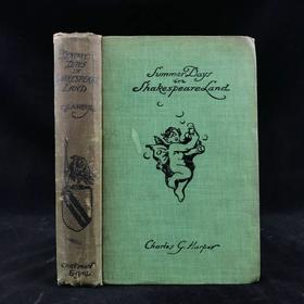 1912年 莎士比亚故乡的夏日 数十幅插图 漆布精装大32开