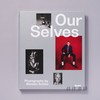 Our Selves: Photographs by Women Artists / 我们的自我：女艺术家摄影作品 商品缩略图0