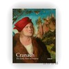 Cranach: The Early Years in Vienna / 克拉纳赫：维也纳的早年生活 商品缩略图0