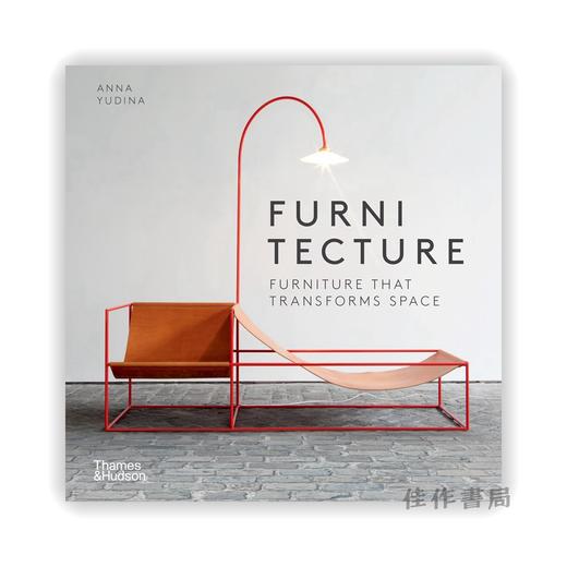 Furnitecture: Furniture That Transforms Space / 家具建筑：改变空间的家具 (Paperback) 商品图0