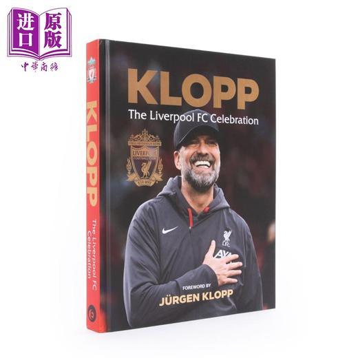 【中商原版】克洛普时代 利物浦足球俱乐部官方传记 英文原版 Klopp The Liverpool FC Celebration 英超冠军利物浦俱乐部官方周边书 商品图0