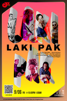 【上海 9.6 晚10点】Laki Pak
