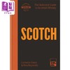 【中商原版】苏格兰威士忌 巴尔莫勒尔指南	英文原版 SCOTCH The Balmoral guide to Scottish whisky Cameron Ewen 商品缩略图0