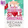 【中商原版】邻居怎样偷走了圣诞节 英文原版 How My Neighbour Stole Christmas Meghan Quinn 梅根 奎因 爱情流行小说 商品缩略图0